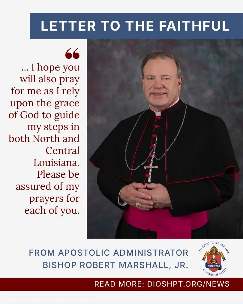Bishop Marshall’s Message to the Faithful of the Diocese of Shreveport